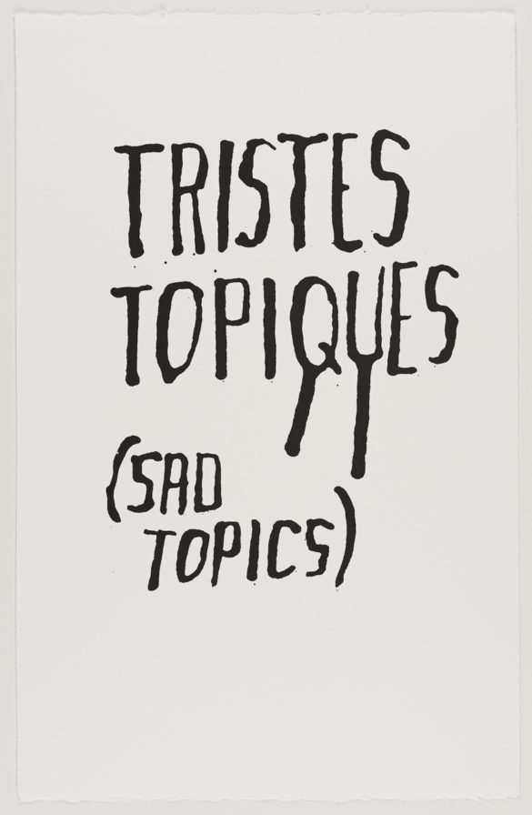 Tristes Topiques (Sad Topics) |Steve Reinke (black)