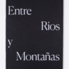 Entre Rios y Montañas | Jonathan Herrera Soto - Image 3