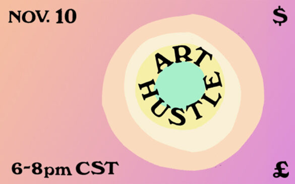 Art Hustle: Marketing & Communications for Artists (11/10/2020)