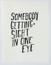 Somebody Getting Sight in One Eye | Steve Reinke